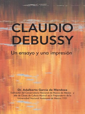 cover image of Claudio Debussy